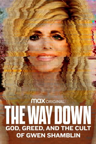 The Way Down: God, Greed, and the Cult of Gwen Shamblin. The Way Down: God,...: Un asunto de familia