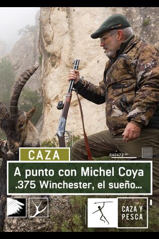 A punto con Michel Coya:  375 Winchester