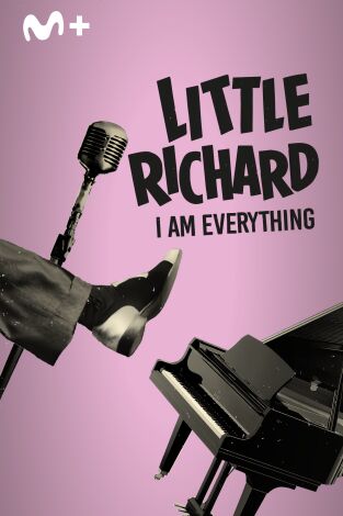 Little Richard: I Am Everything