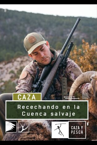 Recechando en la Cuenca salvaje