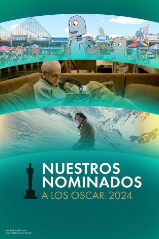 Nuestros nominados a los Oscar