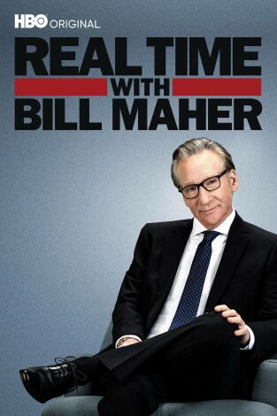 Real Time with Bill Maher. T(T20). Real Time with... (T20): Ep.26