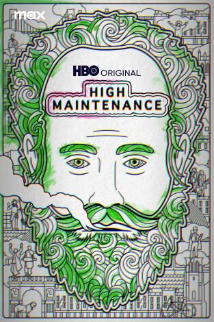 High Maintenance. T(T1). High Maintenance (T1)