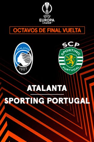 Octavos de final. Octavos de final: Atalanta - Sporting Portugal