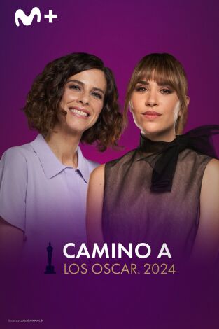 Camino a los Oscar 2024