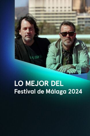 Lo mejor del Festival de Málaga 2024