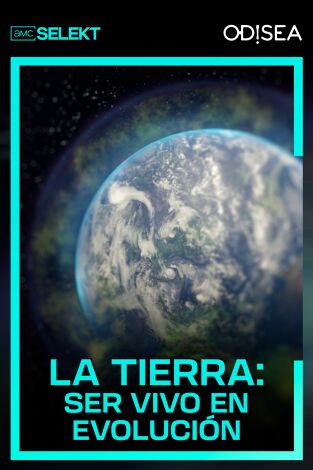 La Tierra: ser vivo en evolución