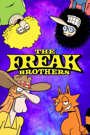 The Freak Brothers. T(T1). The Freak Brothers (T1): Ep.8 Freakchella