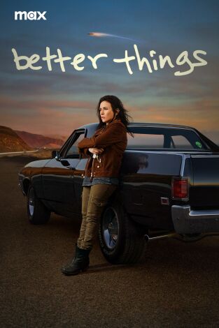 Better Things. T(T2). Better Things (T2)