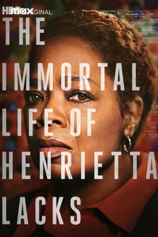 The Immortal Life of Henrietta Lacks