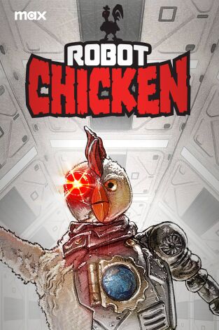 Robot Chicken. T(T6). Robot Chicken (T6)