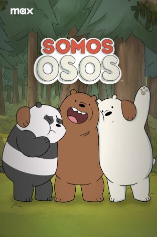 Somos osos. T(T3). Somos osos (T3)