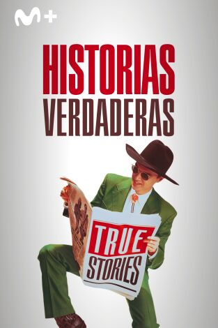 True Stories, historias verdaderas