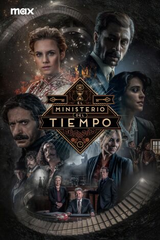 El Ministerio Del Tiempo. T(T3). El Ministerio Del Tiempo (T3)