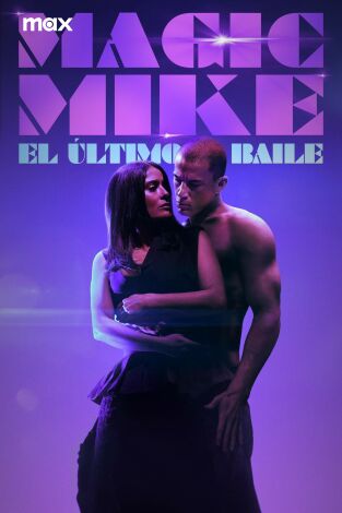 El último baile de Magic Mike