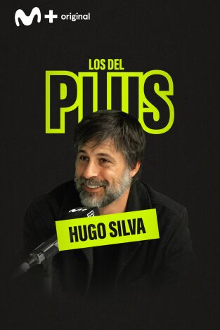 Los del Plus. Los del Plus: Hugo Silva