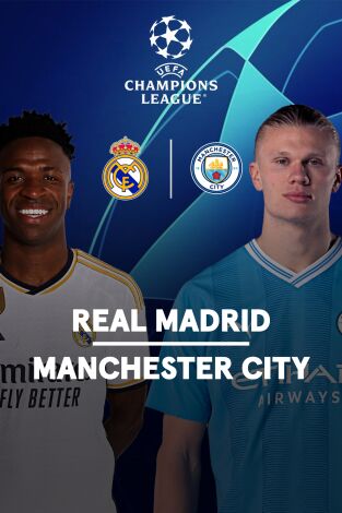 Cuartos de final. Cuartos de final: Real Madrid - Manchester City