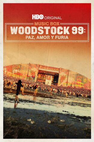 Music Box. Music Box: Woodstock 99: Paz, amor y furia