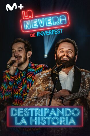 La Nevera de Inverfest. T(T3). La Nevera de... (T3): Destripando la Historia