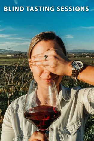 Blind Tasting Sessions. T(T3). Blind Tasting... (T3): Ep.8 Cathy Corison y William Martin