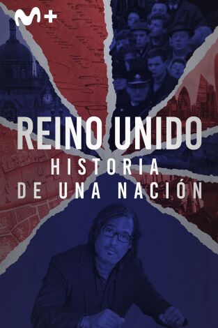 Reino Unido: historia de una nación