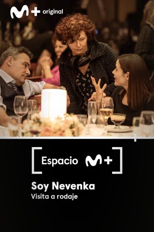 Espacio M+. T(T1). Espacio M+ (T1): Soy Nevenka. Visita a rodaje