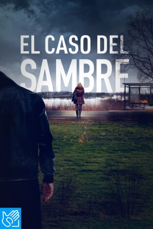 (LSE) - El caso del Sambre. T(T1). (LSE) - El caso del Sambre (T1)