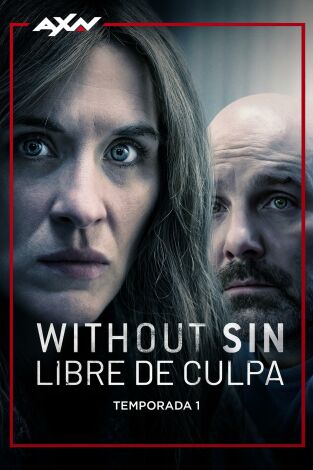 Without Sin:  Libre de Culpa. T(T1). Without Sin:  Libre de Culpa (T1)