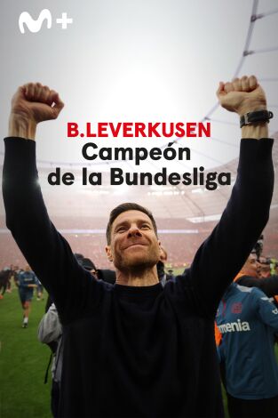 Goal! The Bundesliga Magazine. T(23/24). Goal! The... (23/24): El Bayer Leverkusen, campeón de la Bundesliga