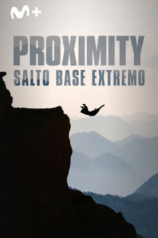 Proximity: salto base extremo