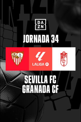 Jornada 34. Jornada 34: Sevilla - Granada