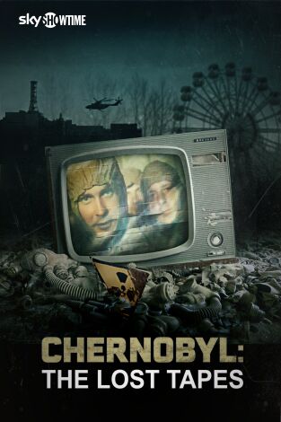 Chernobyl: The Lost Tapes