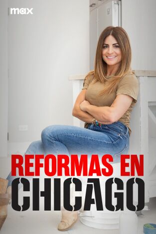 Reformas en Chicago. Reformas en Chicago 