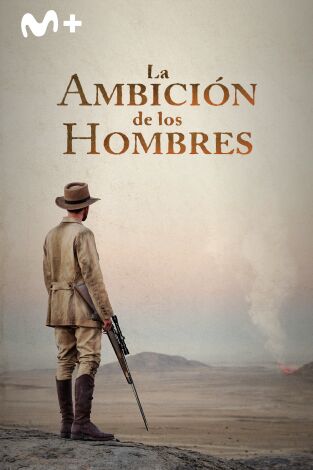 La ambición de los hombres