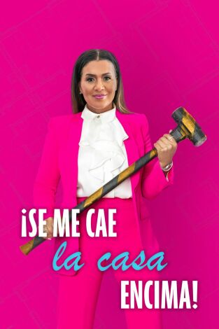 ¡Se me cae la casa encima!. T(T1). ¡Se me cae la casa encima! (T1)