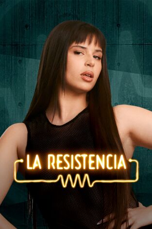 La Resistencia. T(T7). La Resistencia (T7): Nathy Peluso