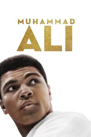 Muhammad Ali. Muhammad Ali: Soy el más grande (parte 1)