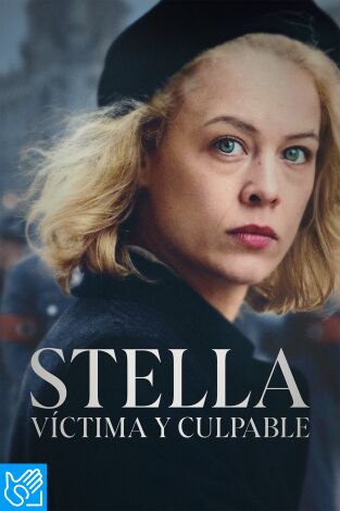 (LSE) - Stella, víctima y culpable