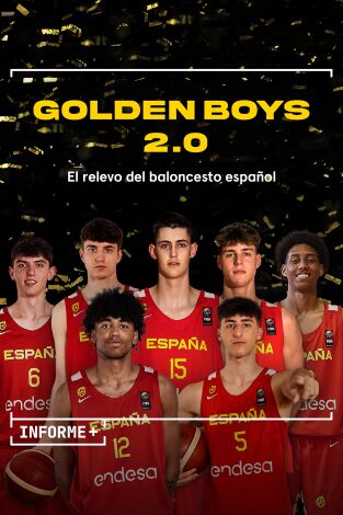 Informe Plus+. Golden Boys 2.0. El relevo del baloncesto español