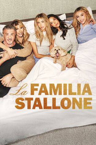 La familia Stallone. T(T2). La familia Stallone (T2): El ciudadano Sly