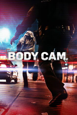 Body Cam, Season 1. Body Cam, Season 1 