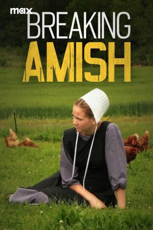 Amish: rompiendo las reglas. T(T1). Amish: rompiendo las reglas (T1)