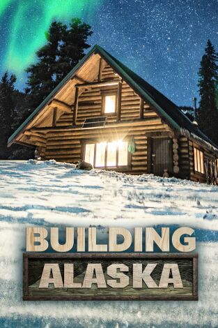 Construyendo Alaska, Season 8. Construyendo Alaska,...: Equipo de lluvia