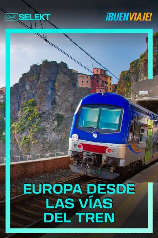 Europa desde las vías del tren