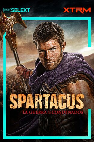Spartacus: La guerra de los condenados. T(T3). Spartacus (T3): Ep.5 Hermanos de sangre
