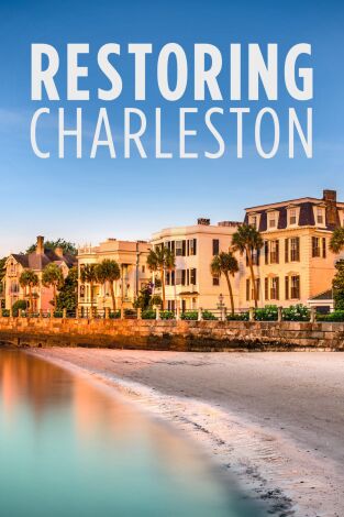 Reformas en Charleston, Season 1. T(T1). Reformas en Charleston, Season 1 (T1)