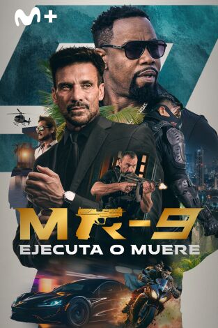 MR-9: ejecuta o muere