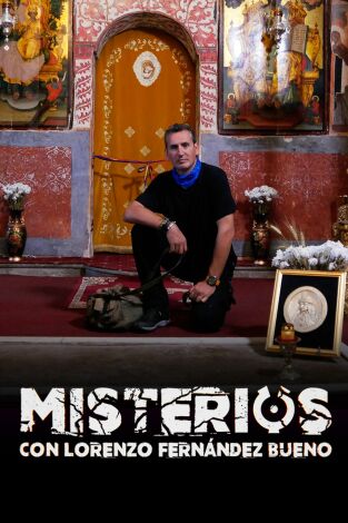 Misterios con Lorenzo Fernández Bueno