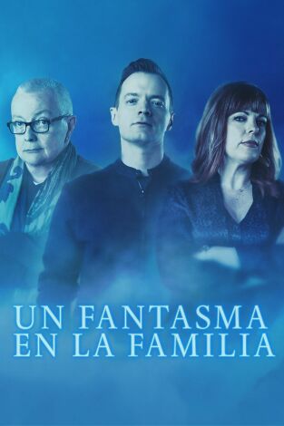 Un fantasma en la familia, Season 1. T(T1). Un fantasma en la... (T1): La cabaña en el bosque