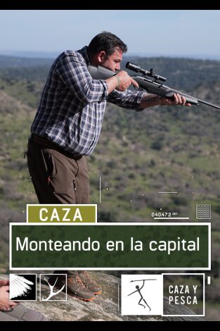 Monteando en la capital